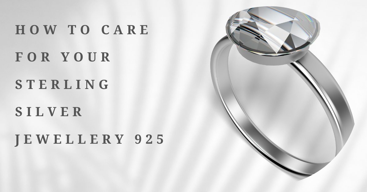 How to care for your sterling silver jewellery 925